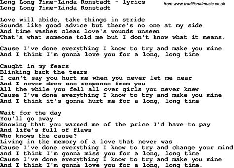 Long long time lyrics - Watch the official lyric video for Linda Ronstadt’s “Long Long Time” out now. Listen to “Long Long Time” here: https://lindaronstadtofficial.lnk.to/LongLongT...
